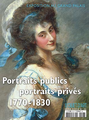 Portraits publics, portraits privés, 1770-1830