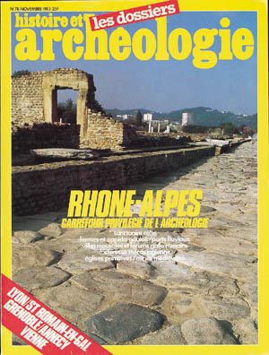 Rhône-Alpes, carrefour privilégié de l'archéologie