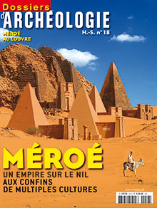 Méroé, un empire sur le Nil aux confins de multiples cultures