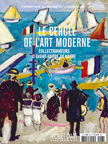 Le Cercle de l'art moderne -  Collectionneurs d'avant-garde au Havre