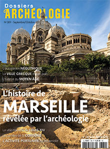 L'histoire de Marseille révélée par l'archéologie