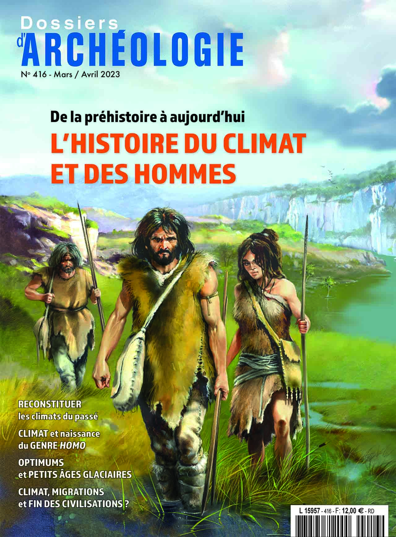 De la préhistoire à aujourd'hui, l'histoire du climat et des hommes 